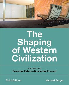 The Shaping of Western Civilization - Burger, Michael