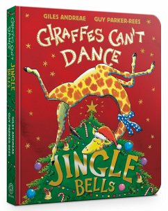 Jingle Bells from Giraffes Can't Dance Board Book - Andreae, Giles