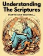 Understanding The Scriptures - Bild 1