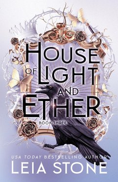 House of Light and Ether - Stone, Leia