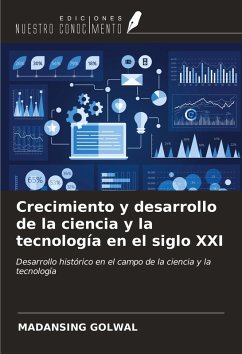 Cover Crecimiento y desarrollo de la ciencia y la tecnología en el siglo XXI