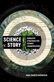 Science v. Story