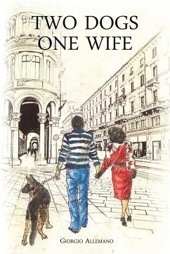 Cover Two Dogs, One Wife
