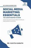 Social Media Marketing Essentials You Always Wanted To Know (eBook, ePUB)