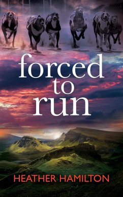 Forced to Run (Covert Animal Team, #2) (eBook, ePUB) - Hamilton, Heather