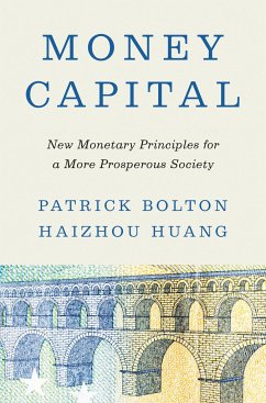 Money Capital - Bolton, Patrick; Huang, Haizhou