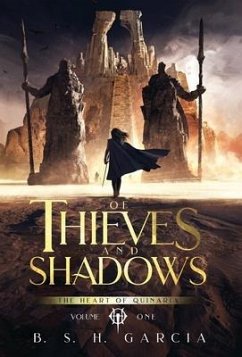 Of Thieves and Shadows - Garcia, B. S. H.