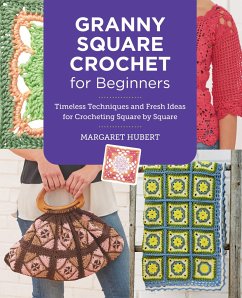 Granny Square Crochet for Beginners - Hubert, Margaret