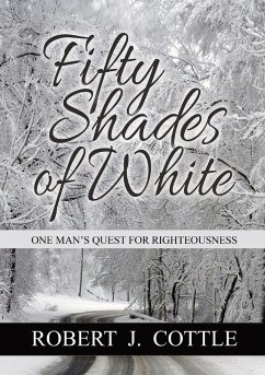 Fifty Shades of White - Cottle, Robert J