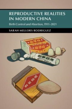 Reproductive Realities in Modern China - Mellors Rodriguez, Sarah (Missouri State University)