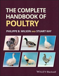 The Complete Handbook of Poultry - Wilson, Philippe B.; Kay, Stuart