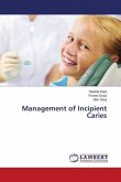 Management of Incipient Caries