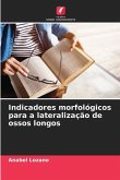 Indicadores morfológicos para a lateralização de ossos longos