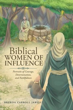 Biblical WOMEN OF INFLUENCE - Jarvis, Brenda Carroll