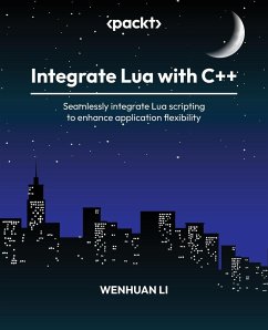 Integrate Lua with C++ - Li, Wenhuan