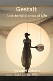 Gestalt and the Wholeness of Life (eBook, ePUB)