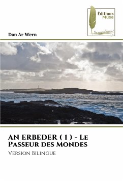 AN ERBEDER ( 1 ) - Le Passeur des Mondes - Ar Wern, Dan