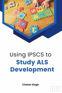 Cover Using IPSCS to Study ALS Development