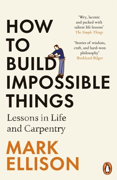 How to Build Impossible Things - Ellison, Mark