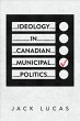 Ideology in Canadian Municipal Politics - Bild 1