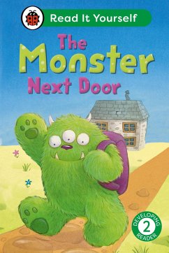 The Monster Next Door: Read It Yourself - Level 2 Developing Reader - Ladybird