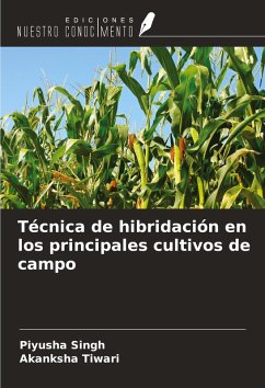 Cover Técnica de hibridación en los principales cultivos de campo