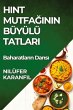 Hint Mutfa¿¿n¿n Büyülü Tatlar¿ - Bild 1