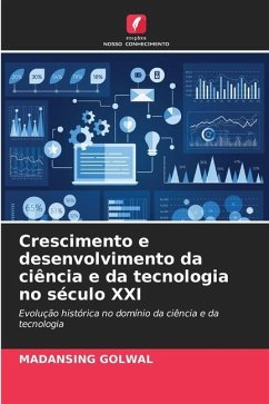 Crescimento e desenvolvimento da ciência e da tecnologia no século XXI - Golwal, Madansing