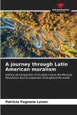 A journey through Latin American muralism