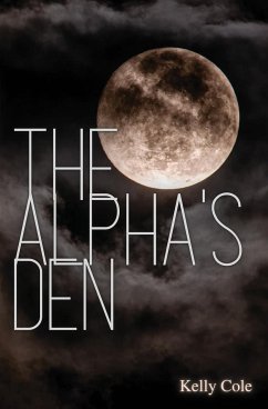 The Alpha's Den - Cole, Kelly