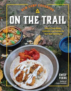New Camp Cookbook On the Trail - Vikre, Emily