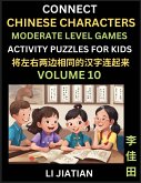 Moderate Level Chinese Character Puzzles for Kids (Volume 10)