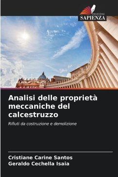 Analisi delle proprietà meccaniche del calcestruzzo - Santos, Cristiane Carine;Isaia, Geraldo Cechella