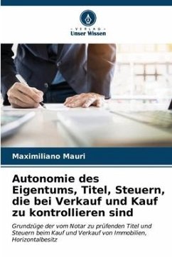 Autonomie des Eigentums, Titel, Steuern, die bei Verkauf und Kauf zu kontrollieren sind - Mauri, Maximiliano
