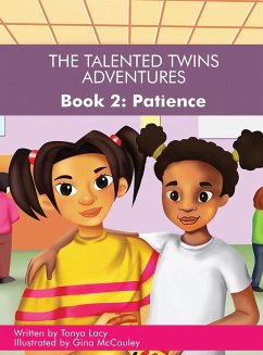 The Talented Twins' Adventures - Book 2 - Lacy, Tonya