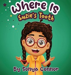 Where is Suzie's Tooth - Connor, Sonya