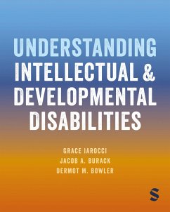 Understanding Intellectual and Developmental Disabilities (eBook, ePUB) - Iarocci, Grace; Burack, Jacob A.; Bowler, Dermot M.