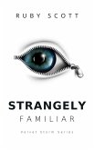 Strangely Familiar (The Velvet Storm Series, #2) (eBook, ePUB)