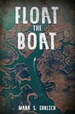 Float the Boat (eBook, ePUB)