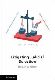 Litigating Judicial Selection - Kritzer, Herbert M