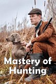 Mastery of Hunting