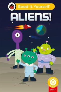 Aliens! (Phonics Step 11): Read It Yourself - Level 0 Beginner Reader - Ladybird