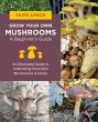 Grow Your Own Mushrooms: A Beginner's... - Bild 1