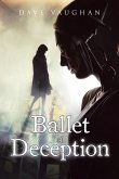 Ballet of Deception