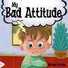 My Bad Attitude - Bild 1