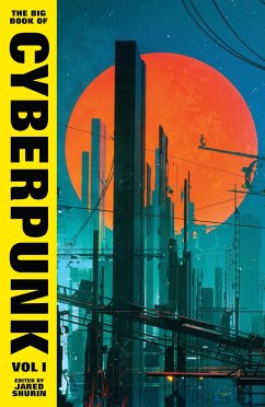The Big Book of Cyberpunk Vol. 1 - Various