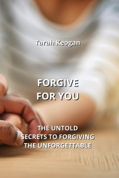 Forgive for You - Keogan, Tarah