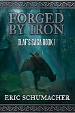 Forged By Iron Forged By Iron