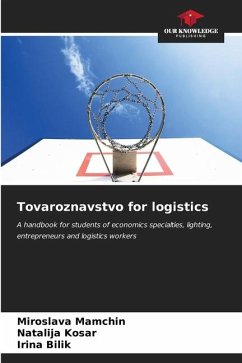 Tovaroznavstvo for logistics - Mamchin, Miroslava;Kosar, Natal_ja;B_lik, _rina