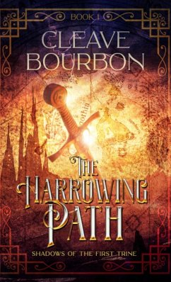 The Harrowing Path - Bourbon, Cleave